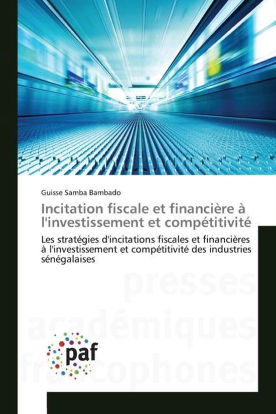 Omn.Pres.Franc.- Incitation Fiscale Et Financière À l'Inve ... - cover