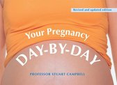 Your Pregnancy Day-by-Day