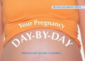 Your Pregnancy Day-By-Day