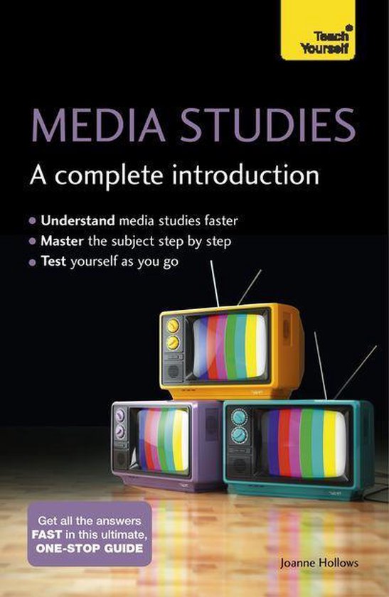 Media Studies: A Complete Introduction: Teach Yourself - cover