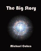 Reflection on Reality-The Big Story