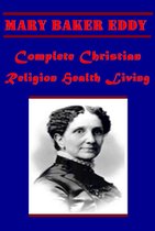 Complete Christian Religion Health Living