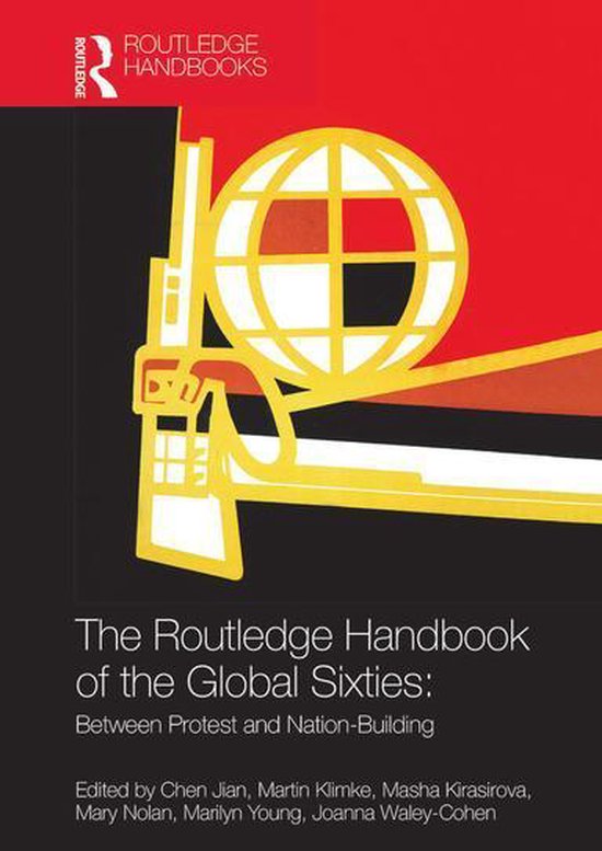 The Routledge Handbook of the Global Sixties - cover