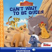 Disney Storybook with Audio (eBook) - Lion Guard: Can't Wait to be Queen