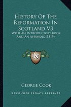 History of the Reformation in Scotland V3
