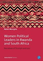 Women Political Leaders in Rwanda and South Africa