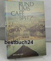 Rund Ums Cafe Spitz