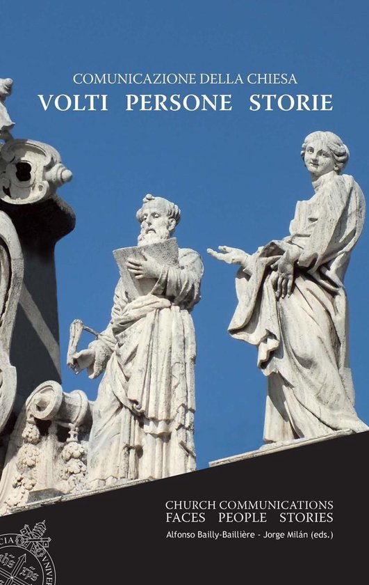Comunicazione della Chiesa. Volti, persone, storie. - cover