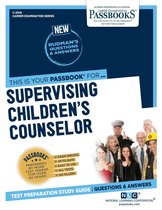Career Examination Series - Supervising Children's Counselor