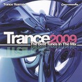Trance 2009: The Best Tunes In The Mix
