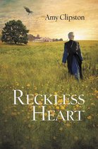 A Reckless Heart