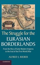 Struggle For The Eurasian Borderlands