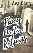 Fairy Doctor Returns
