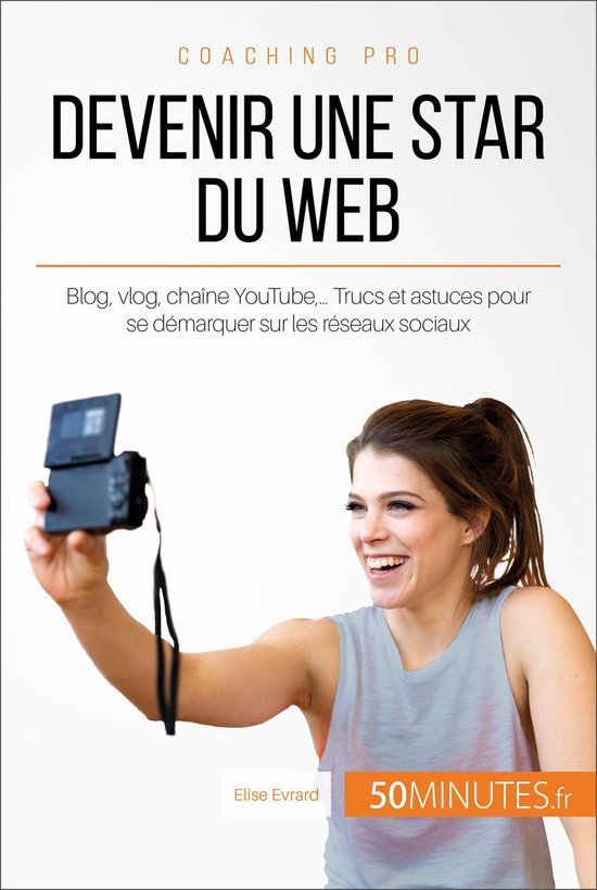 Coaching pro 82 - Devenir une star du Web - cover