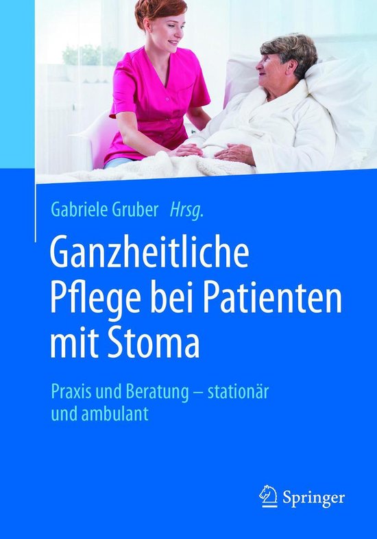 Ganzheitliche Pflege bei Patienten mit Stoma - cover