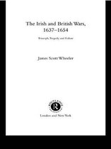 Warfare and History - The Irish and British Wars, 1637-1654