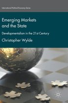 International Political Economy Series- Emerging Markets and the State