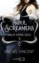 Soul Screamers 4 - Soul Screamers 3: Halte meine Seele