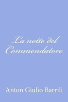 La Notte del Commendatore