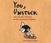 You, Unstuck