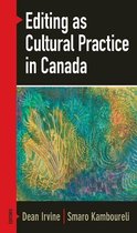 TransCanada - Editing as Cultural Practice in Canada