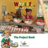 What If We Had a Cafe?