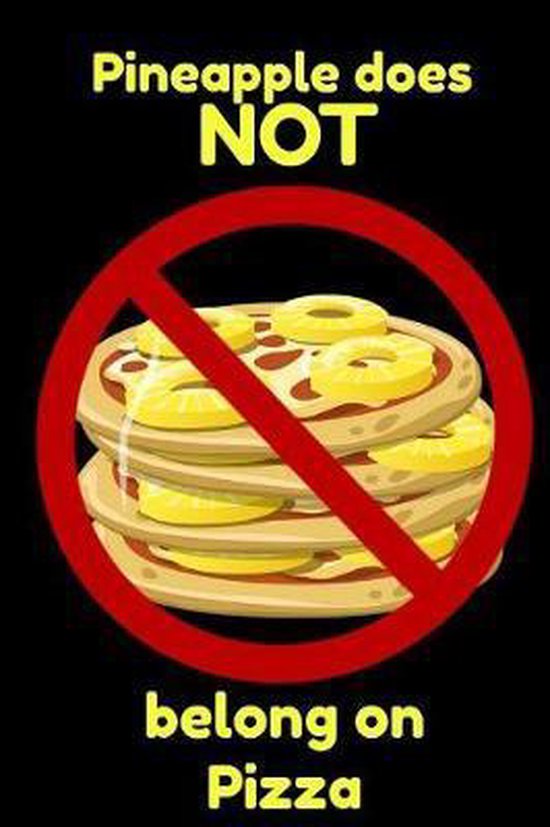 Pineapple Does Not Belong on Pizza, Retrosun Designs 9781797037721