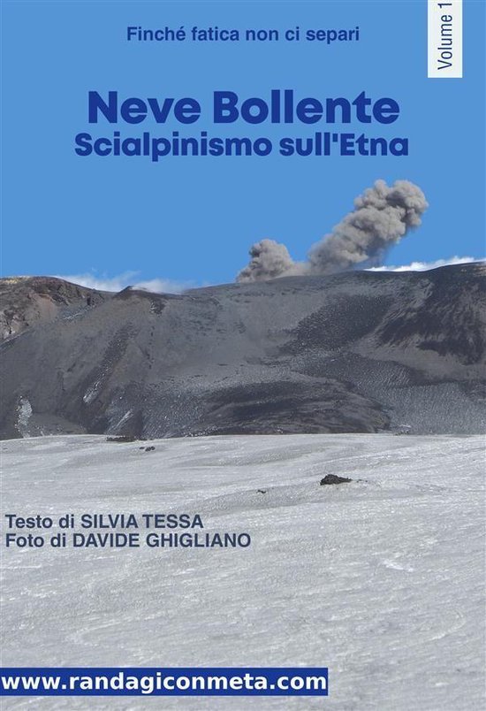 Finché fatica non ci separi 0 - Neve Bollente - cover
