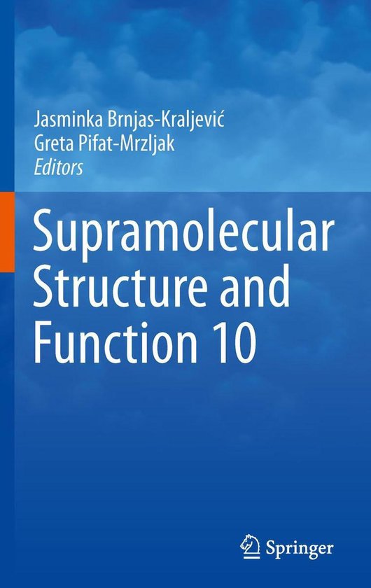 Supramolecular Structure and Function 10 (ebook) | 9789400708938 ...