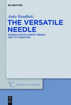 The Versatile Needle: Hosidius Geta's Cento Medea and Its Tradition