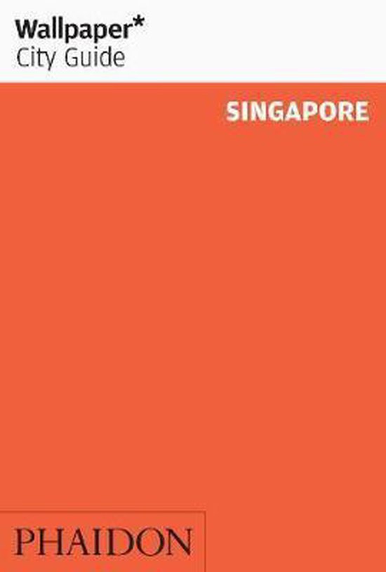 Wallpaper City Guide Singapore