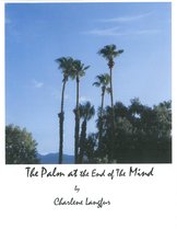 The Palm At The End Of The Mind