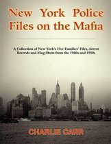 New York Police Files on the Mafia