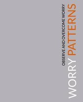 Worry Patterns