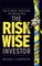 Wiley Global Finance Executive Select - The Risk-Wise Investor