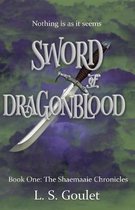 Sword of Dragonblood: Book One