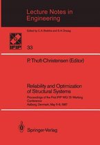 Reliability and Optimization of Structural Systems