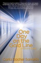 One Day on the Gold Line