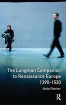 Longman Companions To History-The Longman Companion to Renaissance Europe, 1390-1530