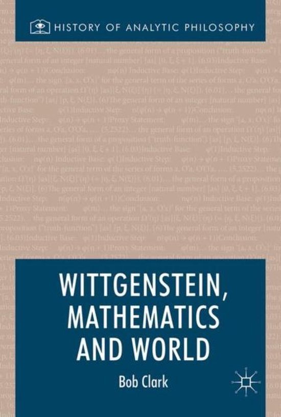 History of Analytic Philosophy- Wittgenstein, Mathematics and World ...