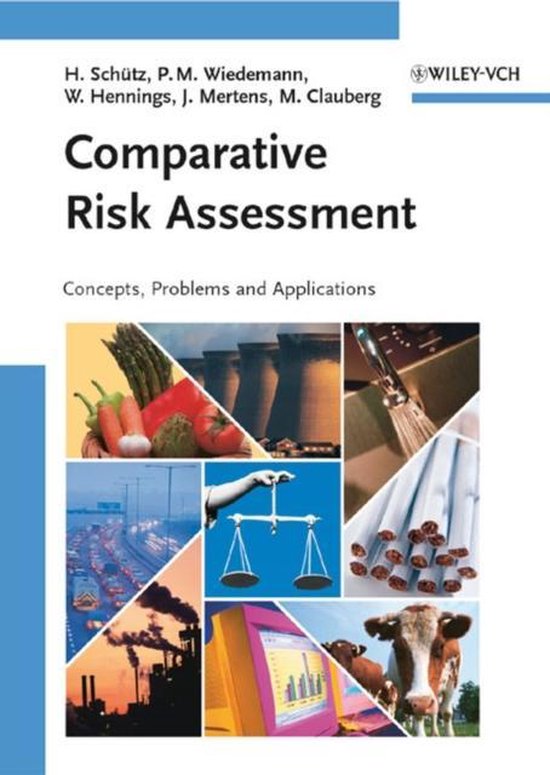 Comparative Risk Assessment, Holger Schütz | 9783527316670 | Boeken ...