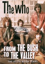 The Who From The Bush To The Valley Dvd