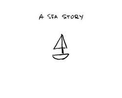A Sea Story