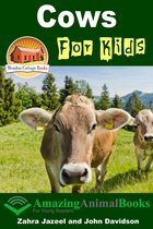 Amazing Animal Books for Young Readers - Cows For Kids: Amazing Animal Books