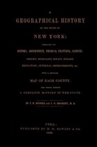 A Geographical History of the State of New York, (1848) embracing its history, government, physical features, climate, geology, mineralogy, botany, zo