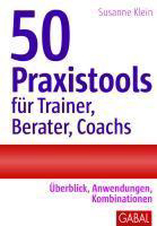 50 Praxistools für Trainer, Berater und Coachs - cover