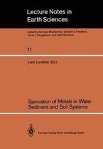 Speciation of Metals in Water, Sediment and Soil Systems