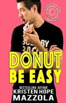 Donut Be Easy