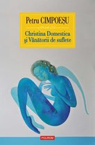 Fiction LTD - Christina Domestica și Vânătorii de suflete