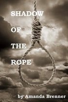 Shadow of the Rope